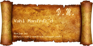 Vahl Manfréd névjegykártya